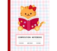 Kawaii Orange Cat Notebook - Cute Composition Book with Red Bow Tie & Open Book | Adorable Reading Cat | Wide Ruled, 120 Pages, 7.5 x 9.25 in: Sweet ... Journal for Girls, Kids & Cat Lovers