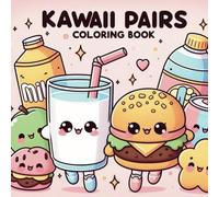 Kawaii Pairs Coloring Book: for kids and adults bold and easy cute coloring book