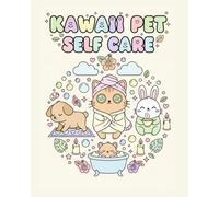 Kawaii Pet Self Care
