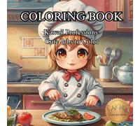 Kawaii Professions: Cute Jobs to Color: Adorable Coloring Pages of Everyday Heroes in Kawaii Style