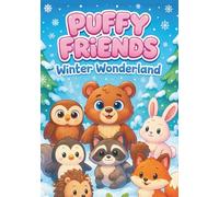 Kawaii Puffy Friends: Winter Wonderland: 100 Adorable Winter Coloring Pages with Cute Kawaii Animals in Snowy Scenes - Perfect for Kids Ages 3-8