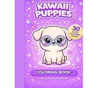 Kawaii Puppies Coloring Books: 30 Cute and Easy Coloring Pages for Kids Ages 3-7