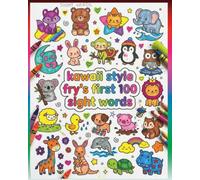 Kawaii Sight Words & Phonics Coloring Book for Kids: 100 Fry's First Sight Words and Word Blends Activity Book for Pre-K, Kindergarten, 1st & 2nd Grade | Cute & Easy Early Reading Practice