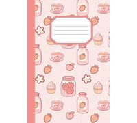 Kawaii Strawberry Notebook: Cute Composition Notebook with Kawaii Pattern, Japanese Style Aesthetic and Strawberry Milk Design for Anime Lovers