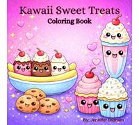 Kawaii Sweet Treats Coloring Book