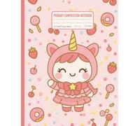 Kawaii Unicorn Magic: Perfect for Back to School, Birthday Gifts, or Just Because-A Kawaii Kid Favorite! 120 Lined Pages 8.5 x 11.
