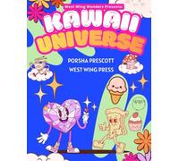 Kawaii Universe: Simple Joys and Happy Days