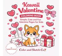 Kawaii Valentine Coloring Book: Simple, Cute and Fun Valentine Pages