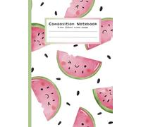 Kawaii Watermelon Ruled Composition Notebook: 6x9, 120 Pages, Wide Ruled (0.4in) - Cute Fruit Journal & Watermelon Stationery: Aesthetic Fruit ... Watermelon Themed Stationery & Office Suppli