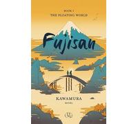 Kawamura Fujisan (Copertina rigida) Floating World