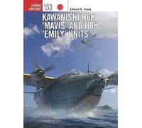 Edward M. Young Kawanishi H6K ‘Mavis’ and H8K ‘Emily’ Units (Tascabile)