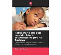 Kawanya Isom Recuperar o que está perdido (Tascabile)