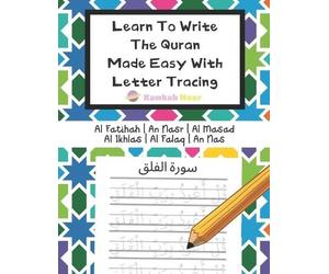 Kawkabnour Pres Learn To Write The Quran Made Easy With Letter Traci (Tascabile)