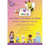 Kawthar Joudeh Widad Salman Mastering the Arabic Alphabet (Tascabile)