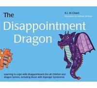 Kay Al-Ghani The Disappointment Dragon (Copertina rigida)