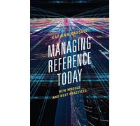 Kay Ann Cassell Managing Reference Today (Tascabile)