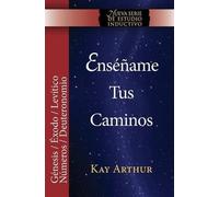 Kay Arthur Enséñame Tus Caminos (Tascabile)