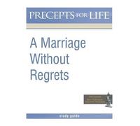 Kay Arthur Marriage Without Regrets Study Guide (Precepts for Life) (Tascabile)