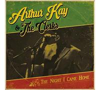 Kay, Arthur & The Cl - Night I Came Home