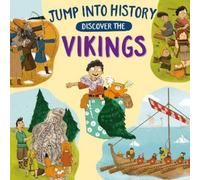 Kay Barnham Jump into History: Discover the Vikings (Copertina rigida)