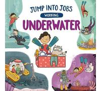 Kay Barnham Jump into Jobs: Working Underwater (Tascabile) Jump into Jobs