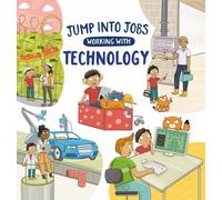 Kay Barnham Jump into Jobs: Working with Technology (Tascabile) Jump into Jobs