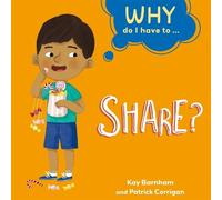 Kay Barnham Why Do I Have To ...: Share? (Copertina rigida) Why Do I Have To ...