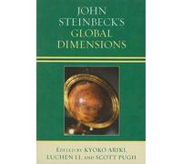 Kay Bosse John Steinbeck's Global Dimensions (Tascabile)