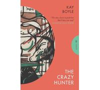 Kay Boyle The Crazy Hunter (Tascabile) Pushkin Press Classics