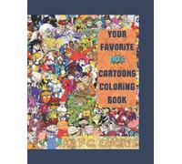 Kay C Luckie Your Favorite 90's Cartoons Coloring Book (Tascabile)