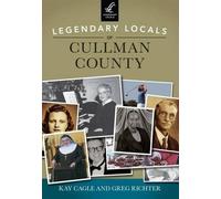 Kay Cagle Greg Richter Legendary Locals of Cullman County, Alabama (Tascabile)