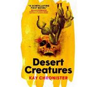 Kay Chronister Desert Creatures (Tascabile)
