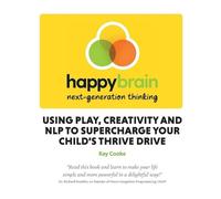 Kay Cooke Happy Brain next-generation thinking (Tascabile)