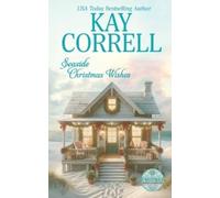 Kay Correll Seaside Christmas Wishes (Tascabile)