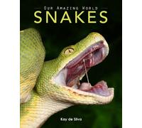Kay De Silva Snakes (Tascabile)