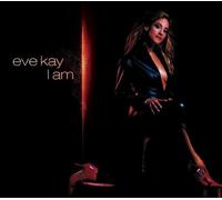 Kay,Eve - I am
