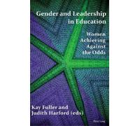 Kay Fuller Gender and Leadership in Education (Copertina rigida)