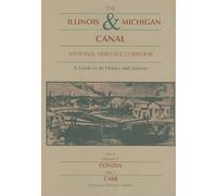 Kay J Carr Illinois & Michigan Canal National Heritage Corrid (Copertina rigida)