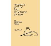 Kay J. Mussell Women's Gothic and Romantic Fiction (Copertina rigida)