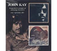 John Kay Forgotten Songs/my Sporting Life (CD) Album