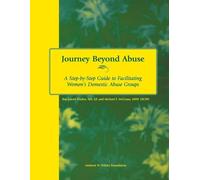 Kay-Laurel Fischer Michael McGrane Journey Beyond Abuse (Tascabile)