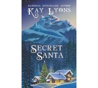 Kay Lyons Secret Santa (Tascabile) Secret Santa