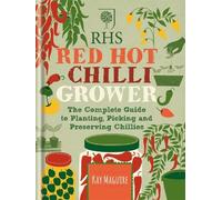 Kay Maguire RHS Red Hot Chilli Grower (Copertina rigida)
