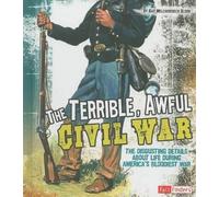 Kay Melchisedech Olson The Terrible, Awful Civil War (Copertina rigida)