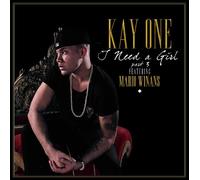 Kay One - I Need a Girl Pt.3 (Feat. Mario Winans)