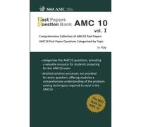 Kay Past Papers Question Bank AMC10 vol. 1 (Tascabile)