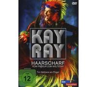 Kay Ray - Haarscharf/Vom Friseur zum Weltstar