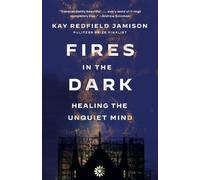 Kay Redfield Jamison Fires in the Dark (Tascabile)