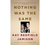 Kay Redfield Jamison Nothing Was the Same (Tascabile)