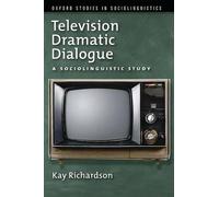 Kay Richardson Television Dramatic Dialogue (Tascabile)